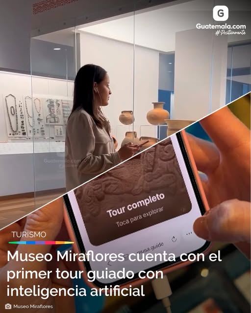 Museo Miraflores presenta el primer tour guiado con Inteligencia Artificial enCentroamérica